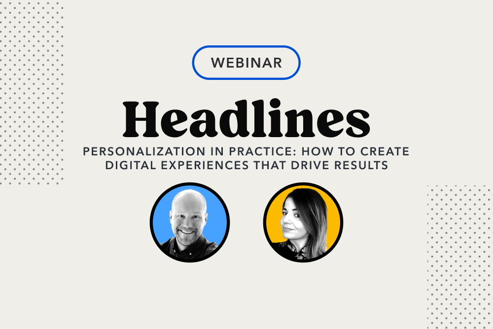 Webinar banner for "Headlines: Personalization in Practice" featuring two speaker portraits on blue and yellow circular backgrounds